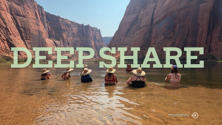 Deep Share — moments in the canyon